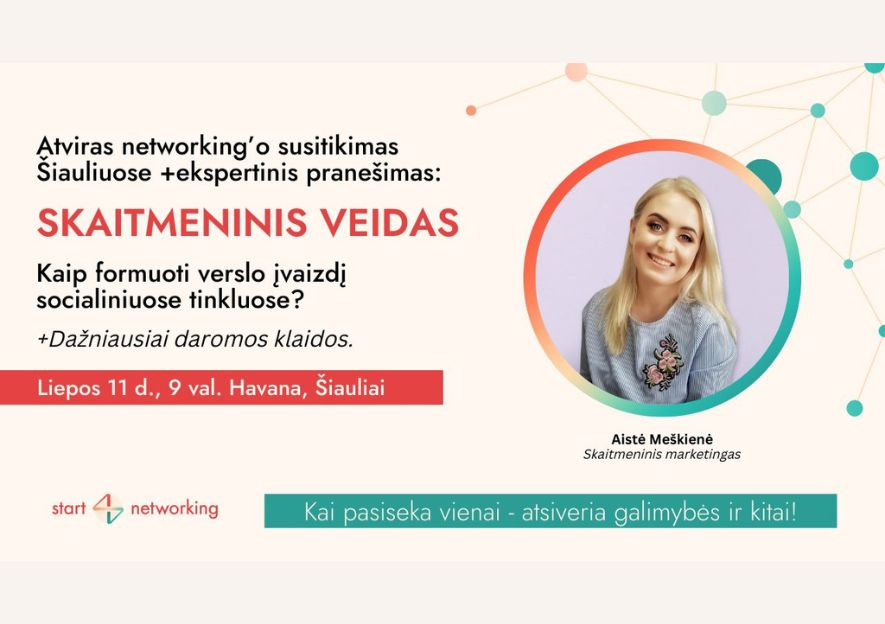 Start4networking susitikimas Šiauliuose. Liepos 11d.